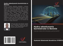 Cover-Bild zum Titel 'Hydra odwo¿ywania burmistrzów w Beninie' von 'Oyekonle Babatonde Benedictus Oyebissi'