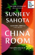 Cover-Bild zum Titel 'China Room' von 'Sunjeev Sahota'