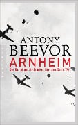Cover-Bild zum Titel 'Arnheim' von 'Antony Beevor'