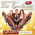 Cover-Bild zum Titel 'Das Beste aus 15 Jahren' von 'Ernst & Die Egerländer Musikanten Hutter'