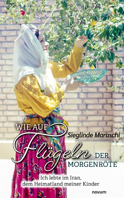 Wie auf Flügeln der Morgenröte - Sieglinde Maraschi