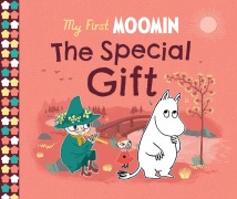 Cover-Bild zum Titel 'My First Moomin: The Special Gift' von 'Tove Jansson'