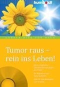 Cover-Bild zum Titel 'Tumor raus - rein ins Leben!' von 'Carola Ries Von Heeg'