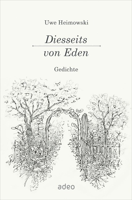 Diesseits von Eden - Uwe Heimowski