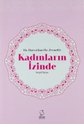 Cover-Bild zum Titel 'Hz. Havvadan Hz. Zeynebe Kadinlarin Izinde' von 'Serpil Özcan'