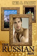 Cover-Bild zum Titel 'The Russian Boy' von 'Neil S. Plakcy'