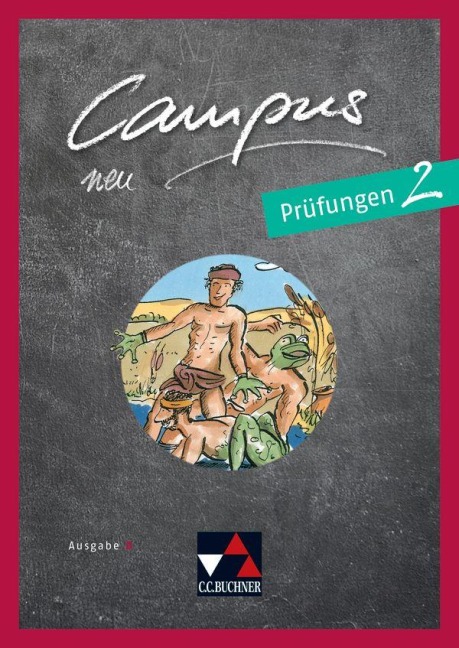 Campus B neu 2 Prüfungen - Johannes Fuchs, Birgit Korda
