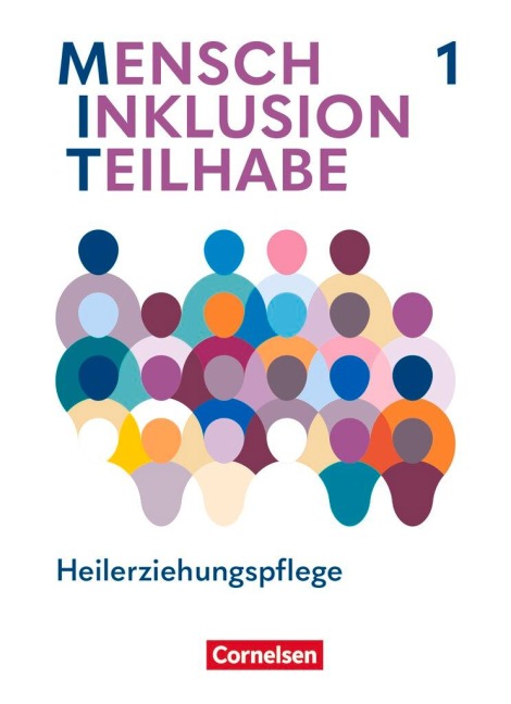 MIT - Mensch Inklusion Teilhabe - Heilerziehungspflege. Band 1 - Fachbuch mit digitalen Medien - Stefanie Bargfrede, Christiane Liersch, Julia Fischer, Anke Hennig-Schumann, Silke Schellbach