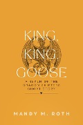 Cover-Bild zum Titel 'King, King, Goose? A Realm of the Dragon Shifters Short Story' von 'Mandy M. Roth'