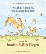 Cover-Bild zum Titel 'Weißt du eigentlich, wie lieb ich dich hab? ... wenn die bunten Blätter fliegen' von 'Sam McBratney'