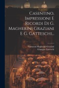 Cover-Bild zum Titel 'Casentino, Impressioni E Ricordi Di G. Magherini Graziani E G. Gatteschi...' von 'Giovanni Magherini-Graziani, Giuseppe Gatteschi'