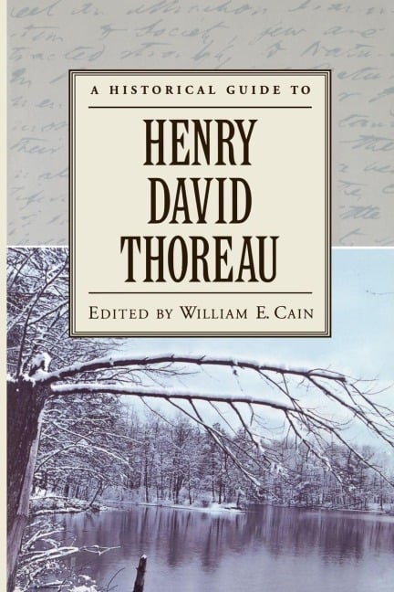 A Historical Guide to Henry David Thoreau - William E. Cain