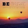 Cover-Bild zum Titel 'BE CALM - Proven Soundscapes to Stop Stress & Anxiety Now' von 'Yella A. Deeken'