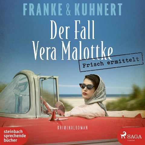 Frisch ermittelt: Der Fall Vera Malottke - Christiane Franke, Cornelia Kuhnert