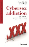 Cover-Bild zum Titel 'Cybersex addiction. Cause, sintomi, percorsi di autoterapia' von 'Franco Riboldi, Enrico Magni'