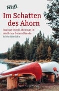 Cover-Bild zum Titel 'Im Schatten des Ahorn' von 'Sigi'