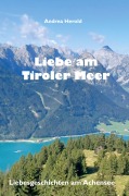Cover-Bild zum Titel 'Liebe am Tiroler Meer' von 'Andrea Herold'