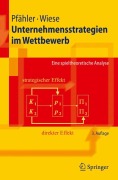 Cover-Bild zum Titel 'Unternehmensstrategien im Wettbewerb' von 'Harald Wiese, Wilhelm Pfähler'