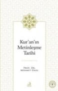 Kuranin Metinlesme Tarihi - Mehmet Ünal