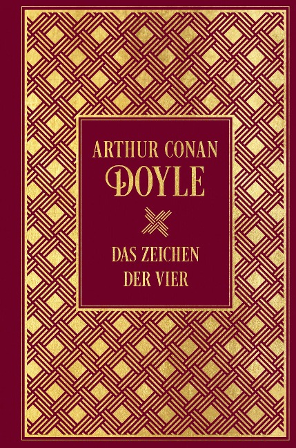Sherlock Holmes: Das Zeichen der Vier - Arthur Conan Doyle
