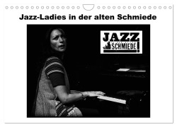 Cover-Bild zum Titel 'Jazz Ladies in der alten Schmiede (Wandkalender 2026 DIN A4 quer), CALVENDO Monatskalender' von 'Ulrich Gräf'