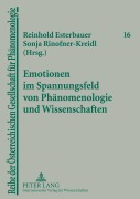 Cover-Bild zum Titel 'Emotionen im Spannungsfeld von Phänomenologie und Wissenschaften' von ''