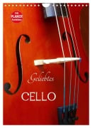 Cover-Bild zum Titel 'Geliebtes Cello (Wandkalender 2027 DIN A4 hoch), CALVENDO Monatskalender' von 'Anette/Thomas Jäger'