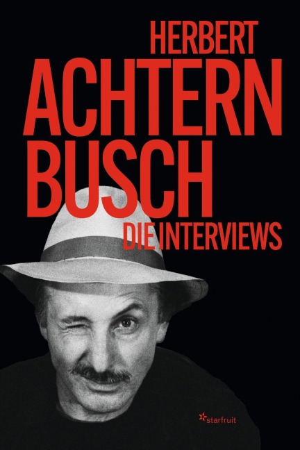 Herbert Achternbusch - Herbert Achternbusch