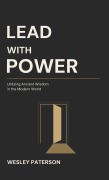 Cover-Bild zum Titel 'Lead with Power' von 'Wesley Paterson'