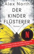 Cover-Bild zum Titel 'Der Kinderflüsterer' von 'Alex North'