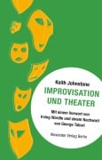 Cover-Bild zum Titel 'Improvisation und Theater' von 'Keith Johnstone'