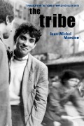 Cover-Bild zum Titel 'The Tribe' von 'Jean-Michel Mension'