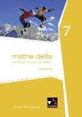 mathe.delta 7 Arbeitsheft Baden-Württemberg - Michael Kleine