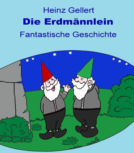 Die Erdmännlein - Heinz Gellert