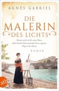 Cover-Bild zum Titel 'Die Malerin des Lichts' von 'Agnès Gabriel'