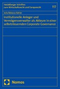 Cover-Bild zum Titel 'Institutionelle Anleger und Vermögensverwalter als Akteure in einer selbststeuernden Corporate Governance' von 'Julia Rebecca Kohler'