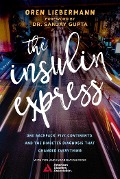 The Insulin Express - Oren Liebermann