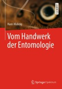Cover-Bild zum Titel 'Vom Handwerk der Entomologie' von 'Hans Malicky'
