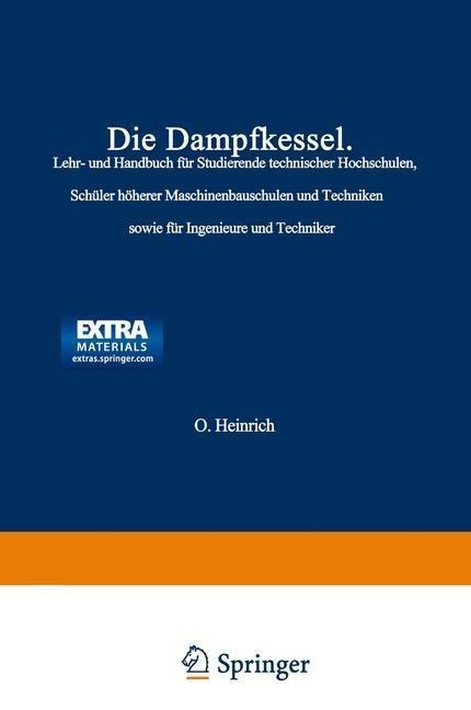 Die Dampfkessel - F. Tetzner, O. Heinrich