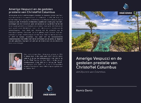 Amerigo Vespucci en de gestolen prestatie van Christoffel Columbus - Ramiz Daniz