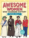 Cover-Bild zum Titel 'Awesome Women Who Changed History' von 'Carol Del Angel'