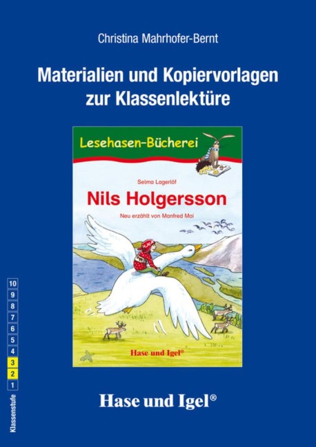 Nils Holgersson. Begleitmaterial - Christina Mahrhofer-Bernt