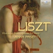 Cover-Bild zum Titel 'Liszt:Historical Transcriptions for Harp' von 'Anna Pasetti'