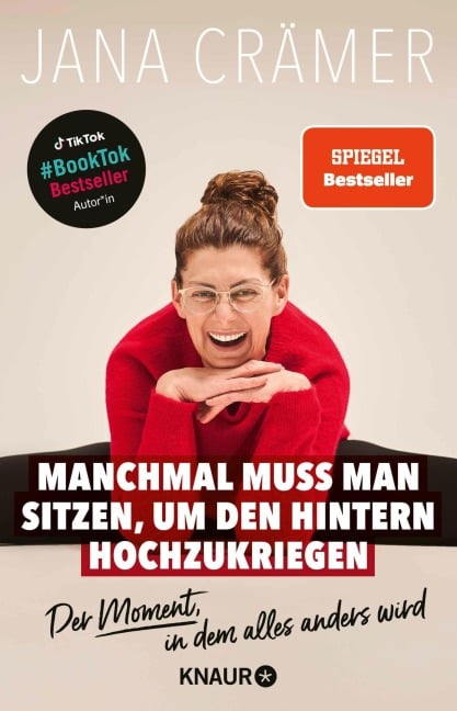Manchmal muss man sitzen, um den Hintern hochzukriegen - Jana Crämer