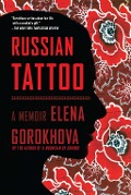 Cover-Bild zum Titel 'Russian Tattoo' von 'Elena Gorokhova'