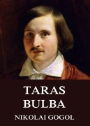 Cover-Bild zum Titel 'Taras Bulba' von 'Nikolai Gogol'