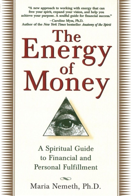 The Energy of Money - Maria Nemeth