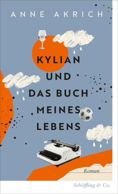 Kylian und das Buch meines Lebens - Anne Akrich