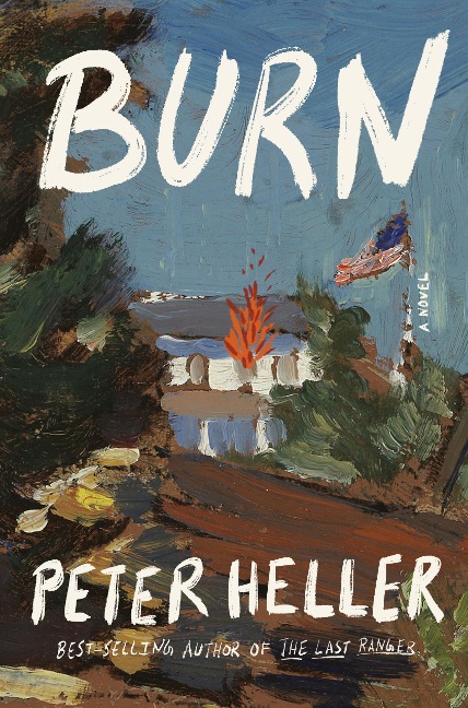 Burn - Peter Heller