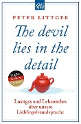 The devil lies in the detail - Peter Littger